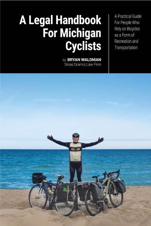 Legal Handbook for Michigan Cyclists Michigan Bike Law